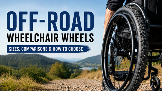 Choosing the Right Off-Road Wheelchair Wheel Setup